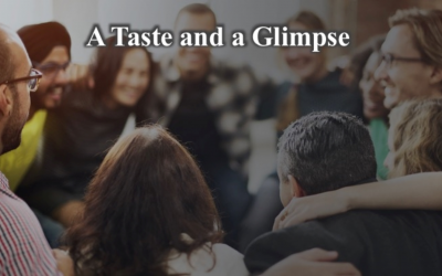A Taste and a glimpse